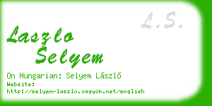 laszlo selyem business card